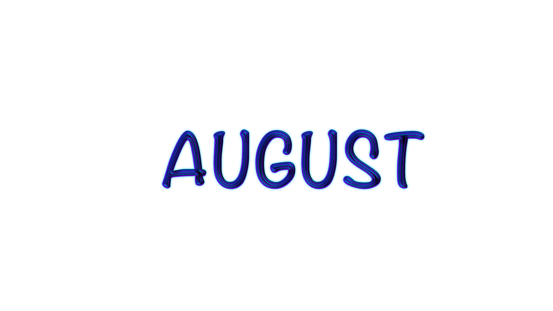 What's happening in August?