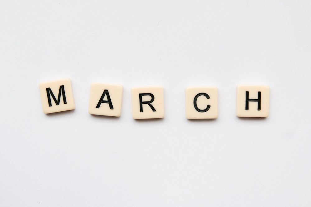 What’s happening in March? 