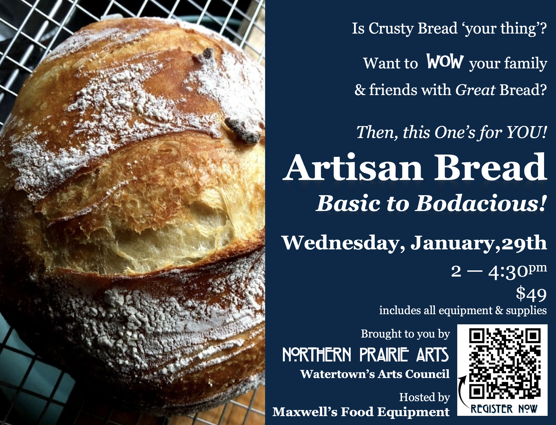 Artisan Bread, Basic to Bodacious!